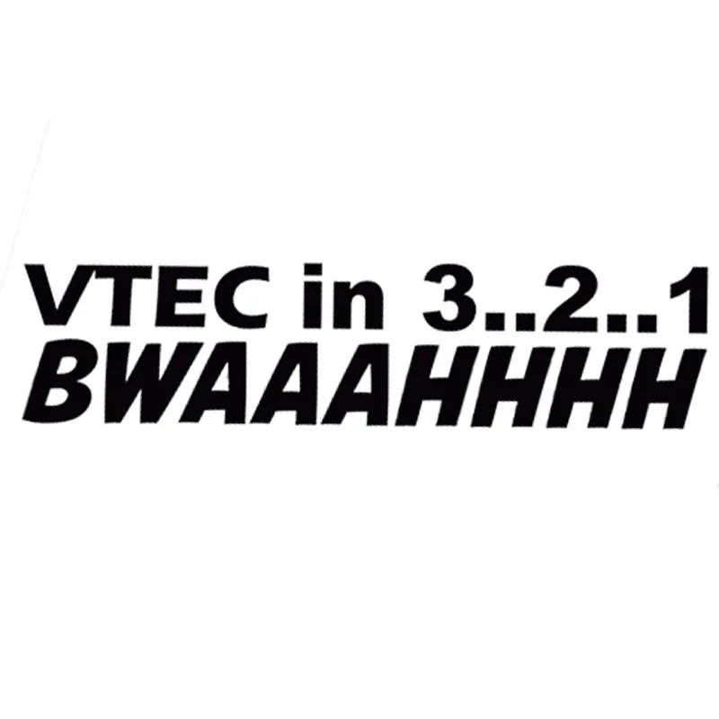 

14.3*3.5CM VTEC IN 3 2 1 BWAAAHHHH Funny Letter Car Styling Decal Fashion Vinyl Car Stickers Black/Silver C9-0131