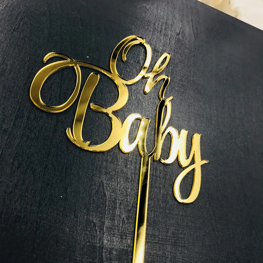 Oh Baby Cake Topper for Baby Shower Cake Decoration Mirror wooden GlodSilver Color Acrylic Cake Topper Commemorative  topper Supplies