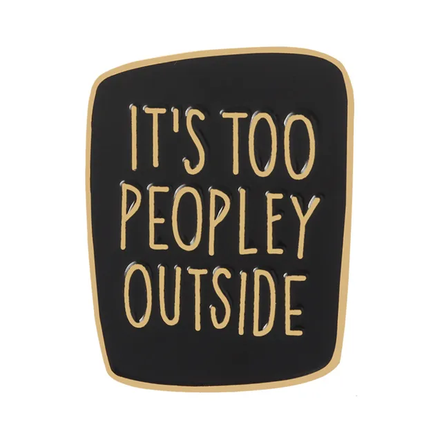 Funny Quote Enamel Pin Simple White Black Board Letters Brooch Badge Lapel Pin Introvert Pins