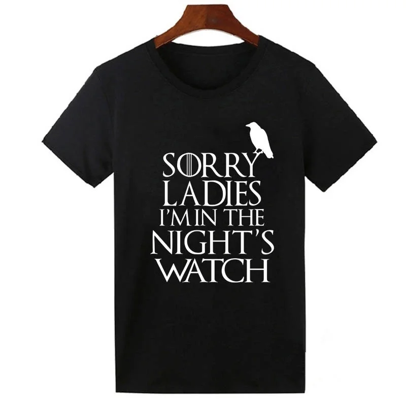 Футболка с надписью Game Of Thrones Sorry Ladies I'm In The Night's Watch хлопковые повседневные