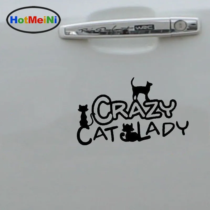 HotMeiNi автомобильный Стайлинг Crazy Cat Lady стикер s виниловая наклейка автомобильная