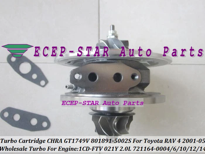 Turbo Cartridge CHRA GT1749V 801891-5002S 801891-0001 721164-0004 17201-27040 Turbocharger For TOYOTA Rav 4 2001-05 1CD-FTV 021Y 2.0L 93kw (4)