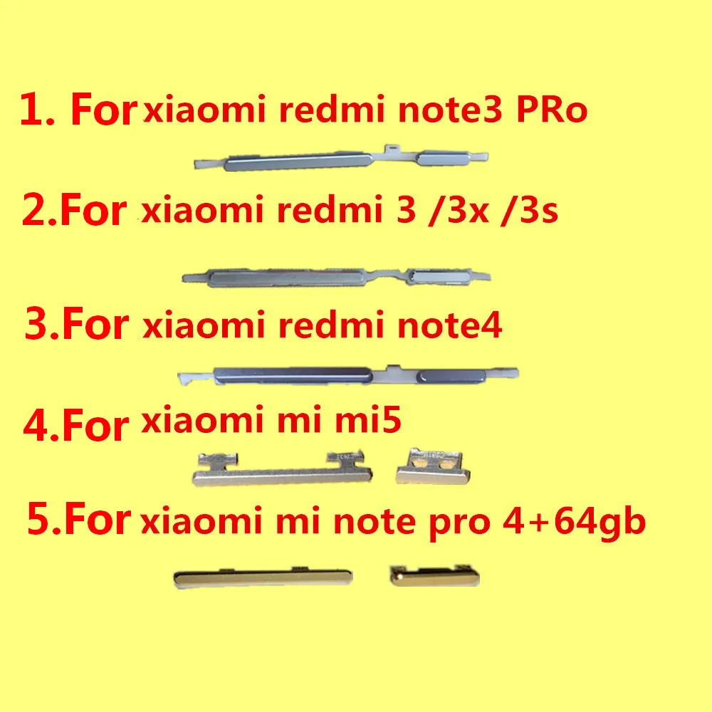 

100% original For Xiaomi Mi Note Pro Mi5 Redmi Note 4 Redmi Note 3 pro Redmi 3 Mobile Phone Keypads Power button volume button