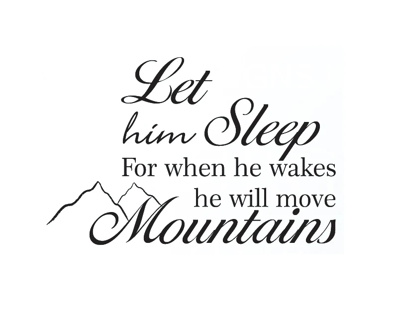 Download Wall Decal Sticker Quote Vinyl Let Him Sleep Baby Boy Will ...