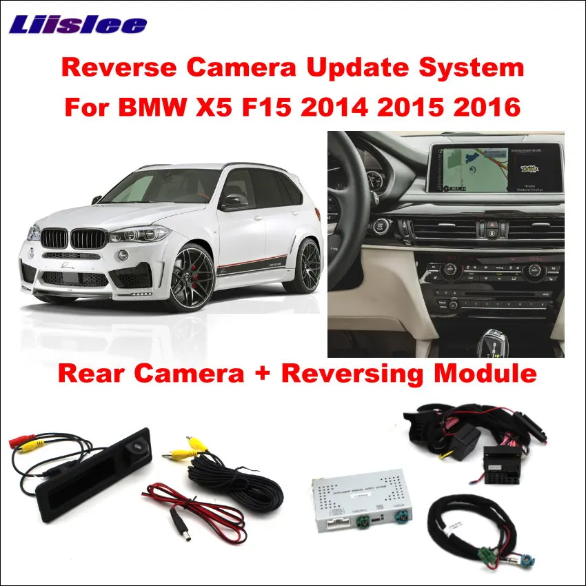 

Liislee Original Screen Update System For BMW X5 F15 2014~2016 / Reversing Module + Rear Camera / Decode Track Box NBT System