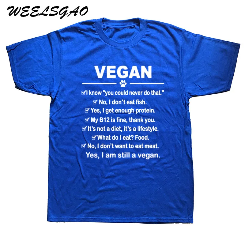 WEELSGAO, новая модная брендовая одежда для мужчин, Vegan I Am Still A Vegan хлопковые футболки с коротким рукавом