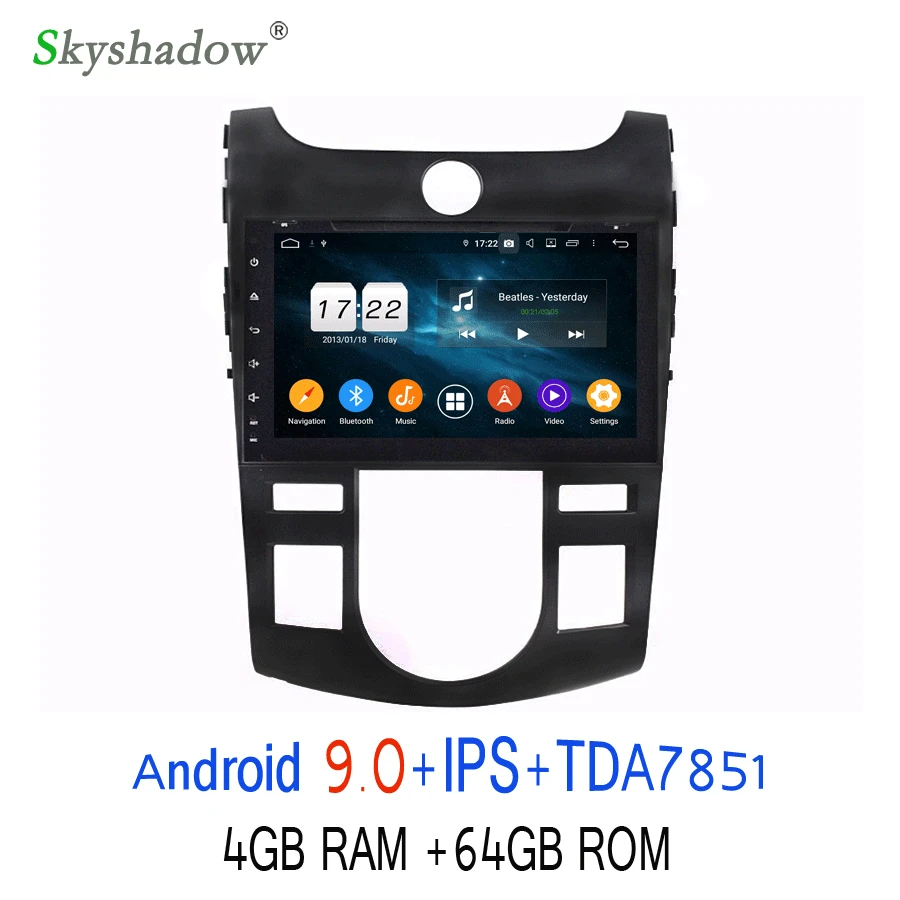 Cheap TDA7851 Android 9.0 For kia CERATO FORTE 2008-2012 Octa Core 64GB + 4GB Car DVD Player Bluetooth 4.2 Wifi LTE GPS Map RDS Radio 3