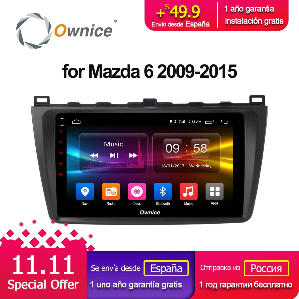 

Ownice K1 K2 K3 K5 K6 Octa 8 Core Android 8.1 Car dvd GPS Navigation Audio Player For Mazda 6 2009 - 2015 Radio 2GB RAM 4G LET