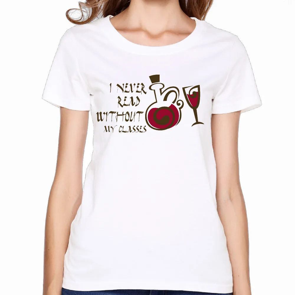 2017 I Never Read Without My Glasses Printing Women Premium Cotton T shirt Cool Comic Custom Casual Workout