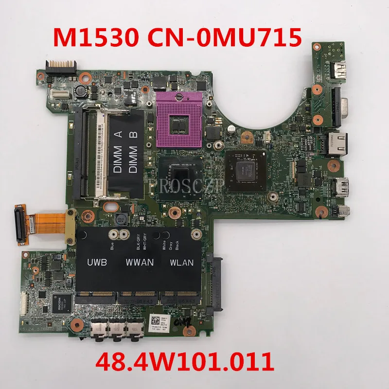 Для XPS M1530 материнская плата для ноутбука CN-0MU715 0MU715 MU715 07212-1 48.4W101.011 хорошо работает