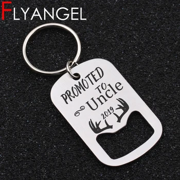 

New Design Bottle Opener Key Chain Engraved Promote To Uncle 2019 High Quality Keyring Gifts For Uncle High Quality Key Holder