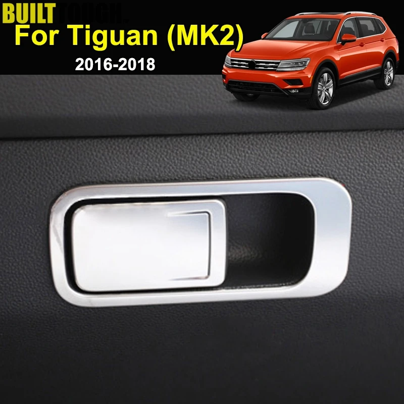 

For Volkswagen VW Tiguan MK2 2nd Gen 2016 2017 2018 Chrome Storage Box Glove Box Door Handle Cover Trim Cap Sticker Decoration