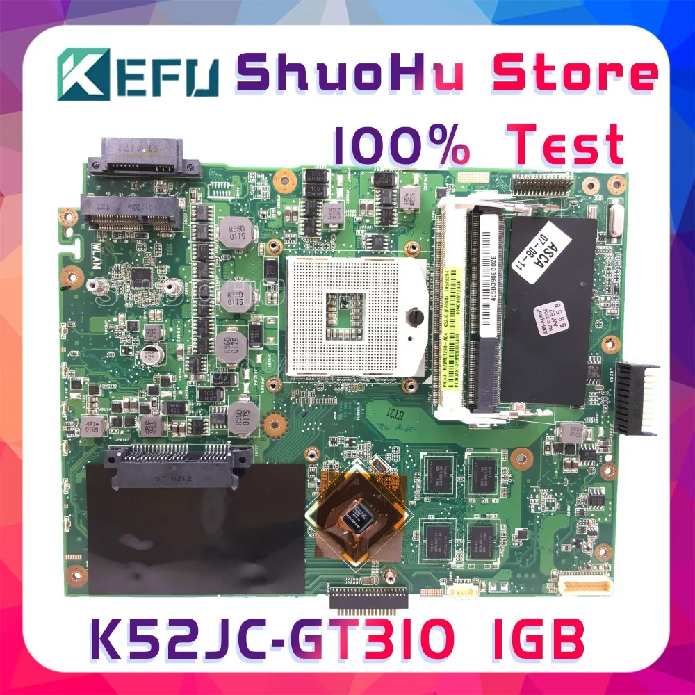 KEFU K52JC ل ASUS K52JC K52J X52J A52JC A52J GT310/1 جيجابايت اللوحة المحمول اختبارها 100% العمل اللوحة الأصلية