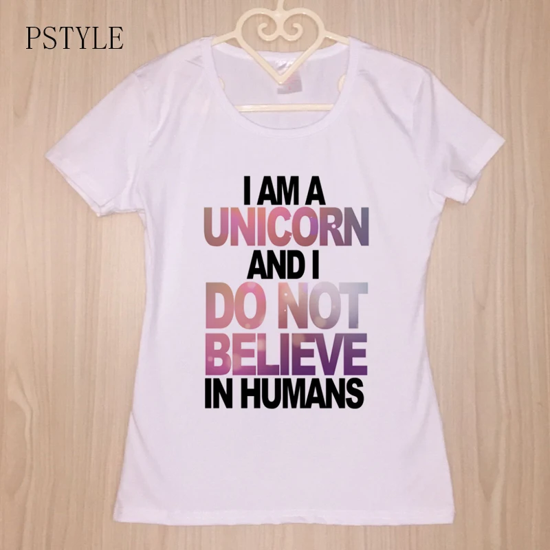 Оригинальные футболки pstyle Женская Футболка harajuku femme футболка с надписью i am unicorn and