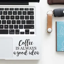 Кофе Цитата Ноутбук наклейка для трекпада для Apple наклейка для MacBook Pro Air retina 11 12 13 15 дюймов Mac винил тачпад для ноутбука кожи