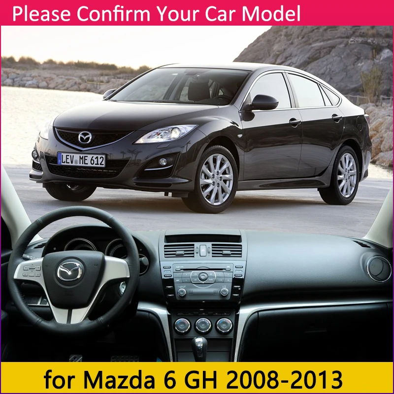 Для Mazda 6 2008~ 2013 GH Противоскользящий коврик для приборной панели Защита от солнца Dashmat защитные аксессуары Atenza 2009 2010 2011 2012 Wagon