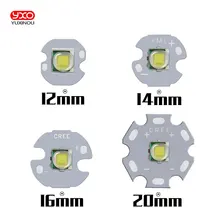 1 шт. CREE XML XM-L T6 светодиодный U2 10 Вт белый высокой мощности Светодиодный излучатель с 12 мм 14 мм 16 мм 20 мм PCB для DIY