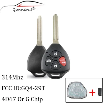 

QWMEND 4Buttons Remote Car key Fob For Toyota GQ4-29T 314Mhz G/4D67 Chip For Toyota Avalon Corolla Matrix Venza Car key