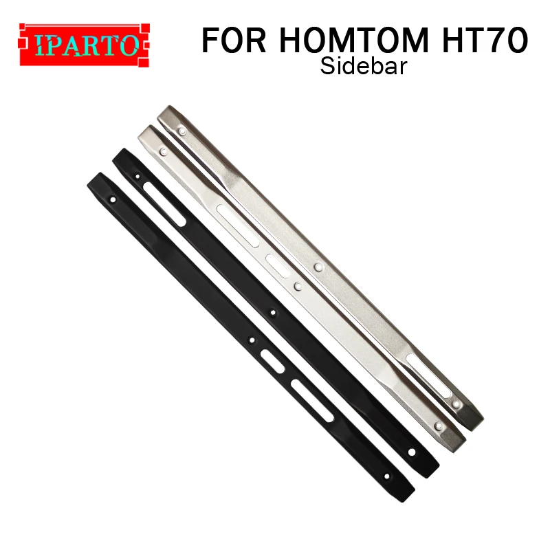 

100% Original New Metal Side Part Sidebar Of Middle Frame Chassis Bezel for HOMTOM HT70 Replacement Parts