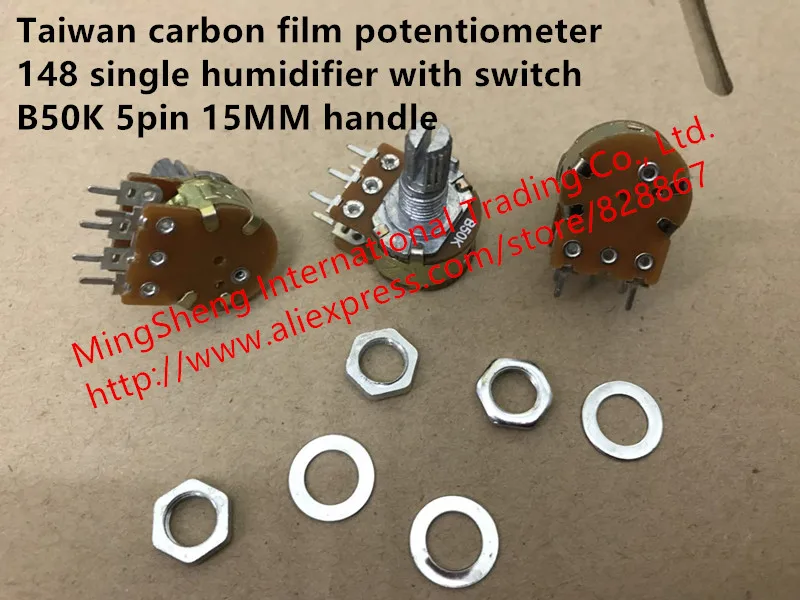 

Original new 100% import carbon film potentiometer 148 single humidifier with switch B50K 5pin 15MM handle