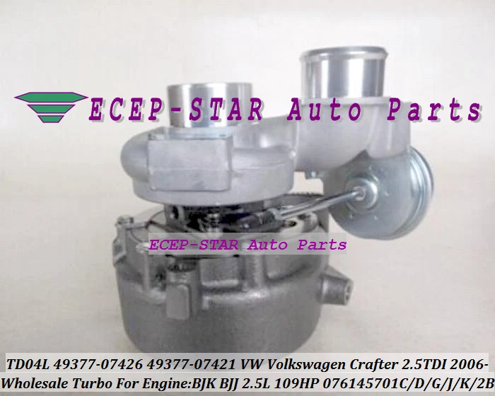 TD04L 49377-07426 49377-07421 49377-07460 076145701G 076145701C Turbo Turbocharger For VW Volkswagen Crafter TD 2006-11 BJK BJJ 2.5L TDI 109HP (4)