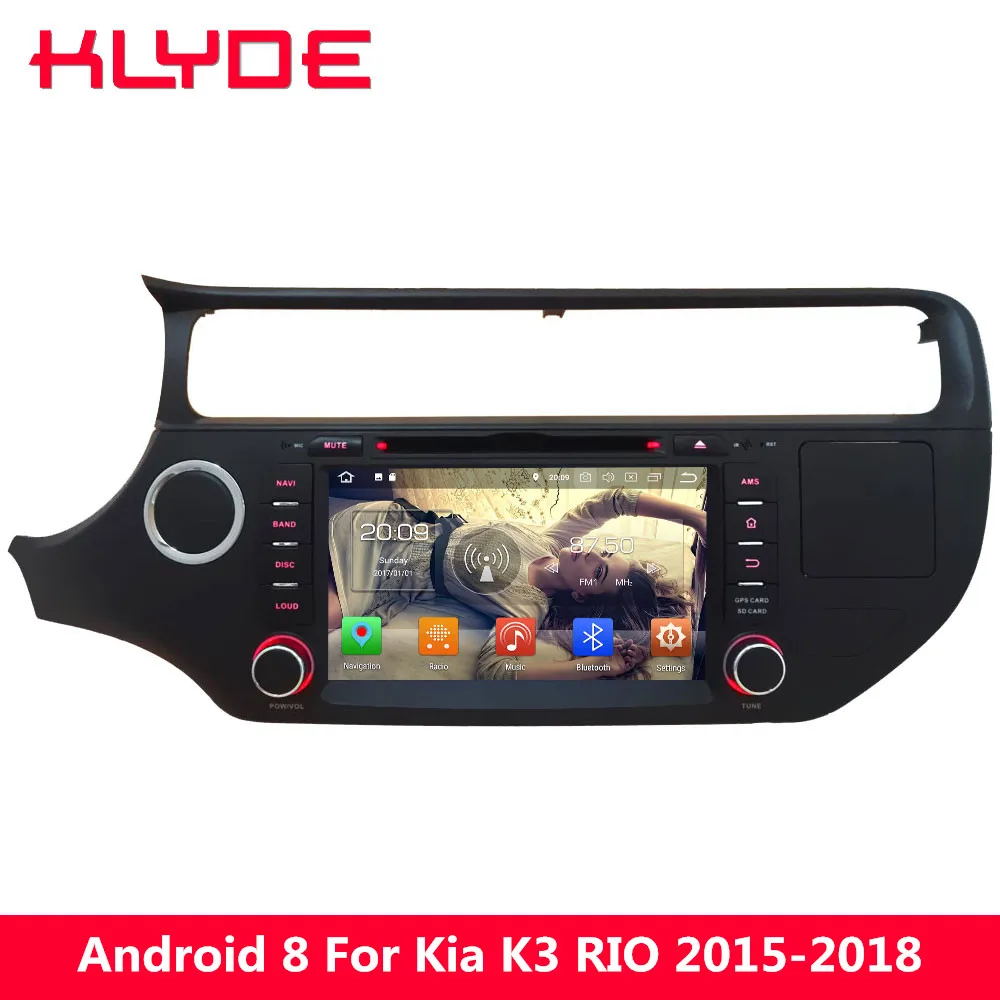 

KLYDE 8" Octa Core 4G Android 7.1 8.0 4GB RAM 32GB ROM BT Car DVD Player Radio GPS Navigation For KIA K3 RIO 2015 2016 2017 2018
