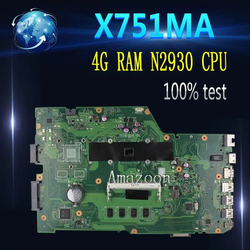 

Amazoon X751MA Laptop motherboard for ASUS X751MA X751M X751 Test original mainboard 4G RAM N2930 CPU