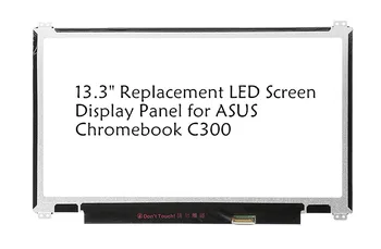 

13.3" Replacement LED Screen Display Panel for ASUS Chromebook C300