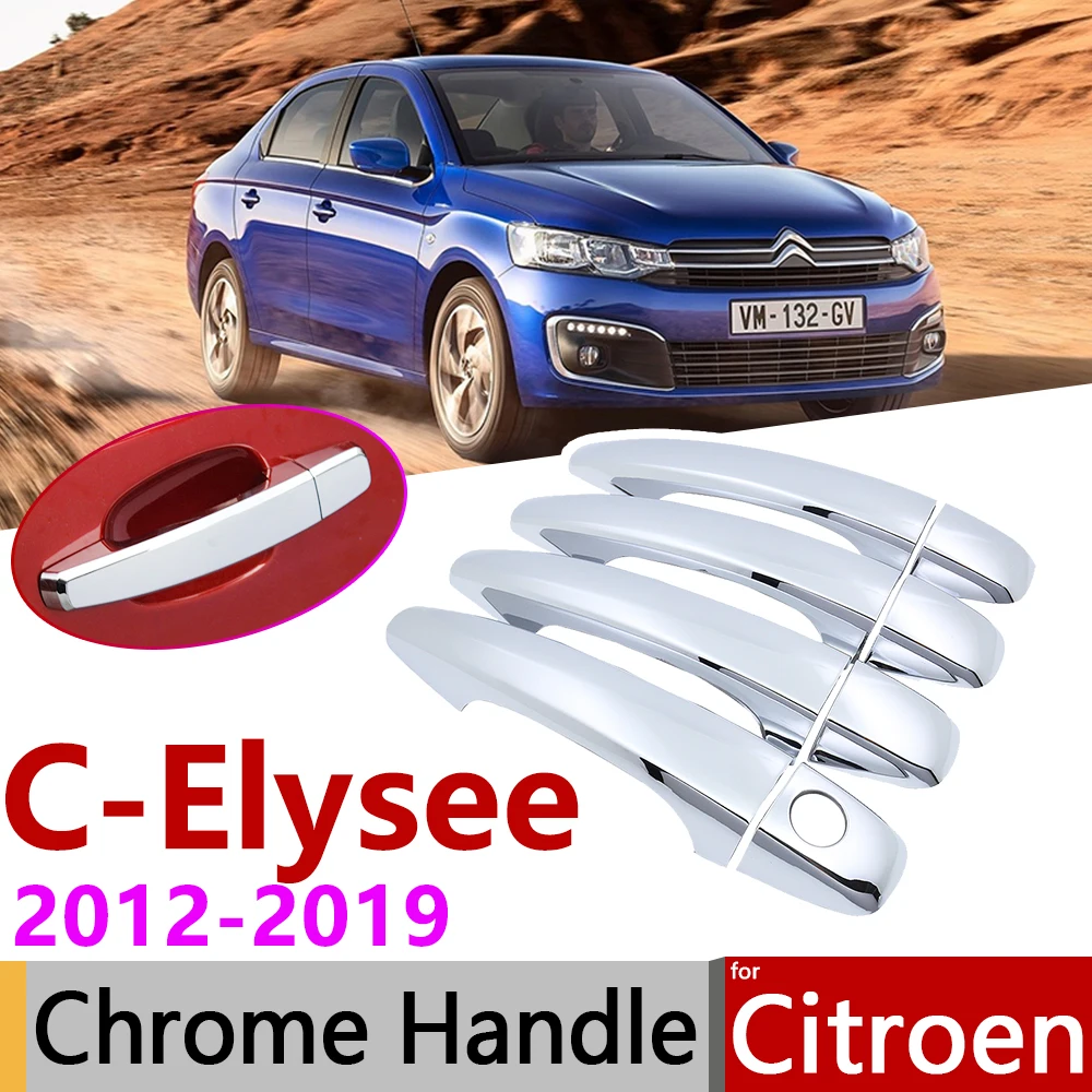 Для Citroen C-Elysee 2012~ хромированные внешние дверные ручки крышки наклейки на автомобиль отделка Набор 2013