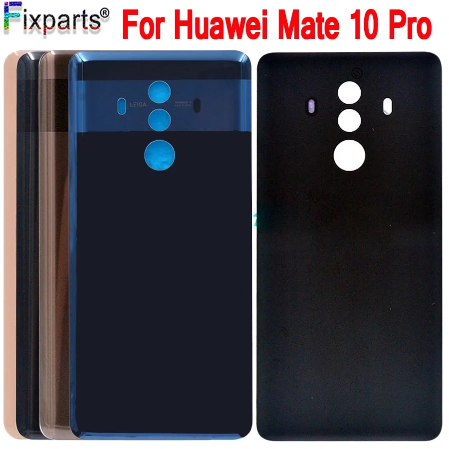 

6.0" For Huawei Mate 10 Pro Back Battery Cover Door Rear Glass Housing Case For Huawei Mate 10 Pro Battery Cover