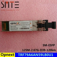 Opnext TRF79A6AN59LB0U1 125M-2.67G-D39-120km-SM-ESFP волоконно-оптический трансивер