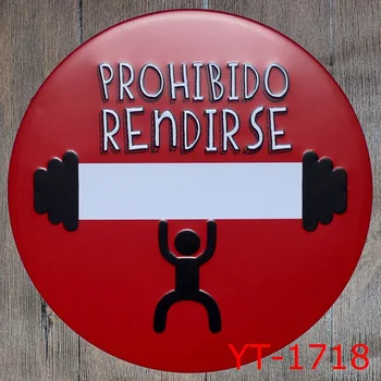 

PROHIBIDO RENDIRSE Round Shape sign painting RED IRON Wall Sticker Metal Tin Sign Coffee Shop Wall Decor Pub Round Plaque decor