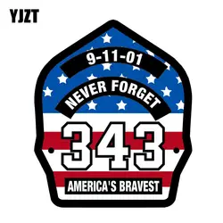 YJZT 14 см * 16,7 см 9/11 никогда не забудьте 343 BRAVEST американо Светоотражающая Автомобильная наклейка из ПВХ смешная наклейка 12-0674