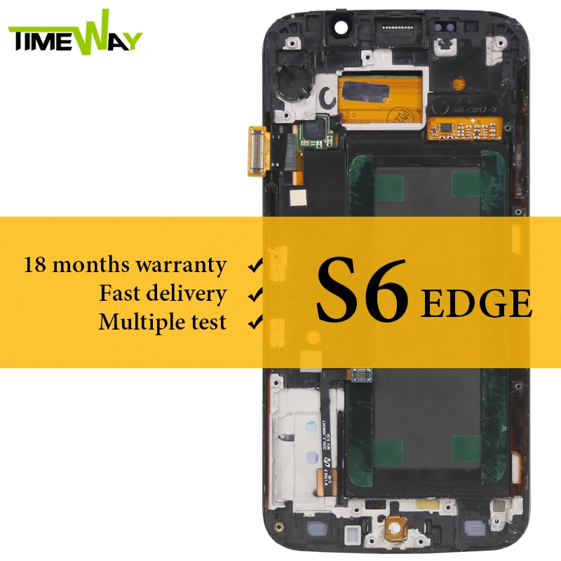 

Grade LCD For Samsung S6 Edge LCD Dispaly With Frame With Touch Screen Assembly For Samsung G925F LCD Screen Super AMOLED