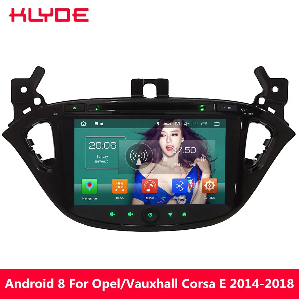 

KLYDE Octa Core 4G WIFI Android 8.0 4GB RAM 32GB ROM Car DVD Multimedia Player For Opel/Vauxhal Corsa E 2014 2015 2016 2017 2018