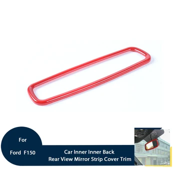 

Car Interior Back Rear View Mirror Strips Frame Cover Trim Fit For Ford F150 2015+ Silver/Red/Blue ABS Decorative Accessories
