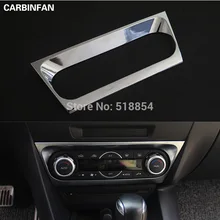 Аксессуары подходят для MAZDA 3 AXELA CHROME AC управления коммутационной панели кнопки крышка Стикеры вентиляционных отверстий рамка ручка GRANISH