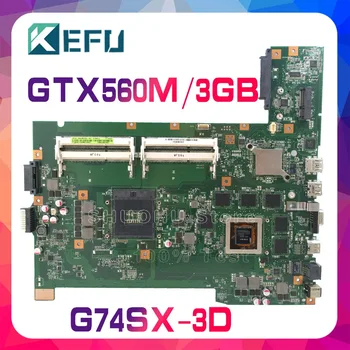 

KEFU For ASUS G74SX G74S GTX560M 3GB 3D laptop motherboard tested 100% work original mainboard