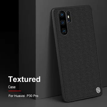 

case for Huawei P30 Pro NILLKIN Textured Nylon fiber case back cover For Huawei P30 lite Nova 4e phone cover durable non-slip