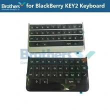 Клавиатура для BlackBerry Keytwo Key2 клавиатура с гибким кабелем для BlackBerry Key2 телефон запасные части черный серебристый AAA