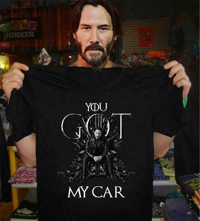 Мужская футболка с надписью Keanu Reeves John Wick You GOT My Car Feyenoord Lgbt хлопковая Футболка S-3XL