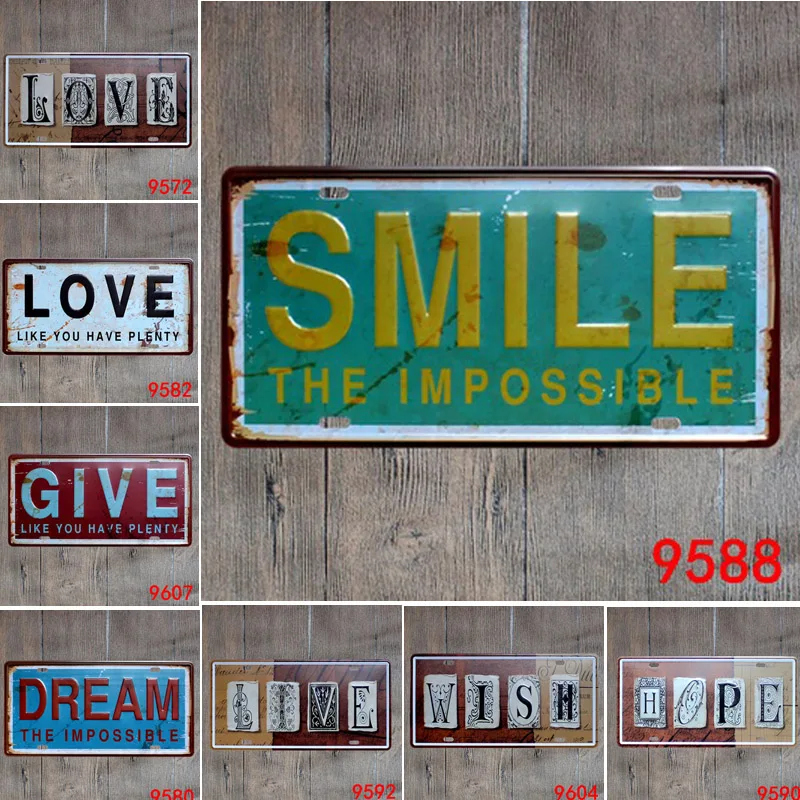 

Car License Plate Love Like You Have Plenty Metal Tin Sign Modern Dream The Impossible Give Smile Seek Wall Poster Art Decor