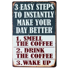 3 sencillos pasos para mejorar tu día signo de decoración de Metal Placa de estaño Vintage Placa de café en boutique kitchen SPM9-2 20x30cm B2