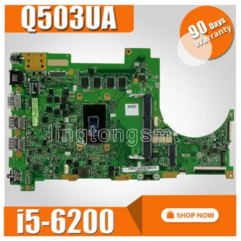 

Q503UA MAIN_BD._4G/I5-6200U/AS Q503UA motherboard For ASUS Q503UA Q503U Q503 Laptop Motherboard Mainboard