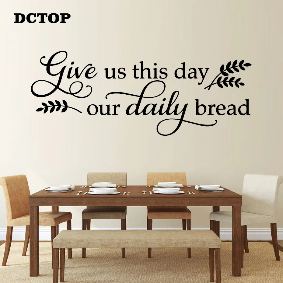 Inspiration Quote Give Us This Day Wall Stickers Our Daily Bread Kitchen Dining Room Wall Decals DIY Art Home Decorative Mural (6)
