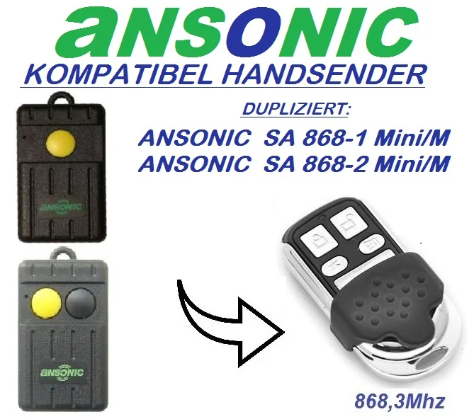 

for Ansonic SA 868-1 MINI/M, SA 868-2MINI/M Universal Fixed Code Remote Control Duplicator 4-Channel 433.92MHz.