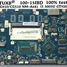 KTUXB CG410/CG510 NM-A681 материнская плата для lenovo 100-15IBD B50-50 ноутбук материнская плата Процессор i3 5005U GT920M DDR3 тесты работы