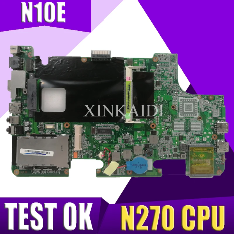 XinKaidi N10E материнская плата для ноутбука N270 процессор REV: 2 0 ASUS N10J тест материнской