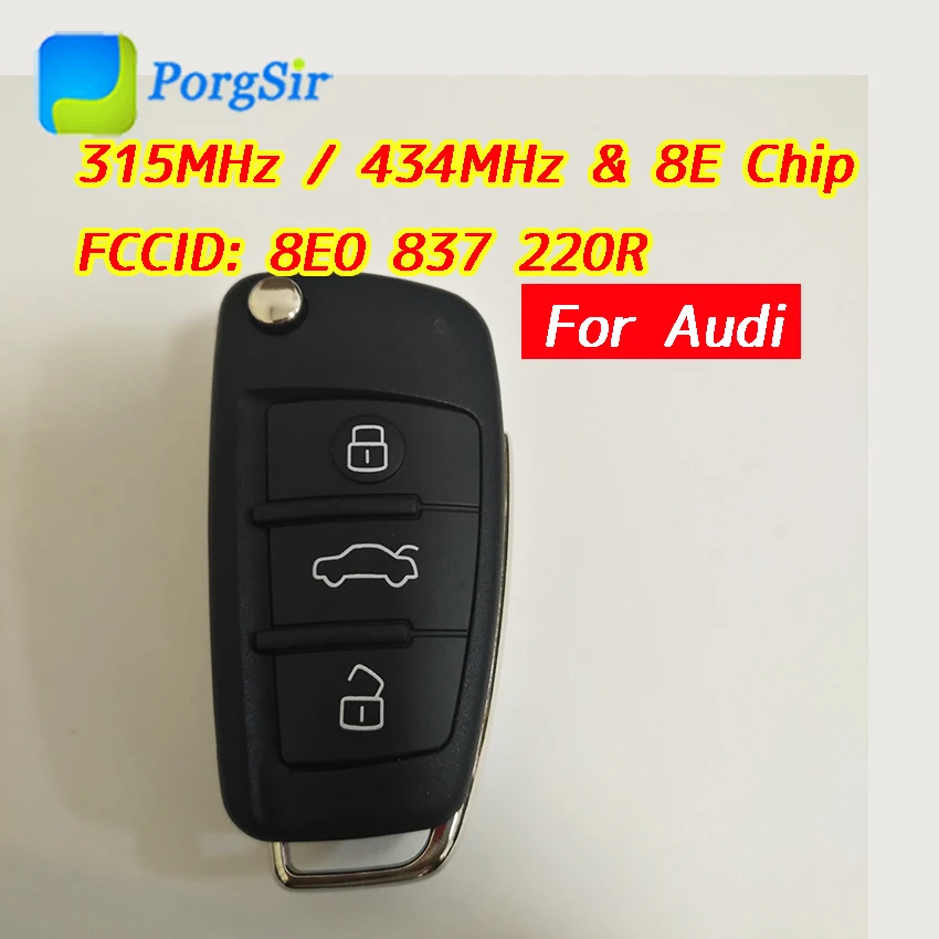 

3 Button 315MHz 434 MHz Flip Remote Control Key for Audi with ID8E Chip With HU66 Blade FCCID: 8E0 837 220R / 8E0 837 220