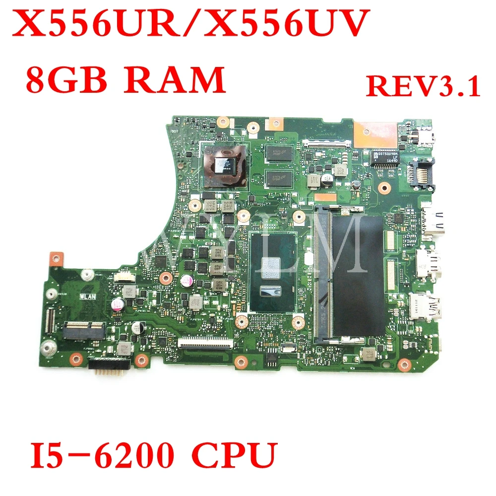 

X556UR 8GB RAM With I5-6200 CPU N16S-GMR-S-A2 mainboard For ASUS X556UV X556U X556UR X556UV laptop motherboard Tested Working
